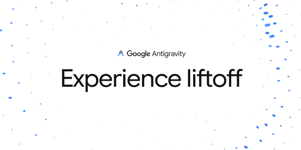 Antigravity de Google: Qué Es, Cómo Funciona y Cómo Transformará el Desarrollo Web en 2026
